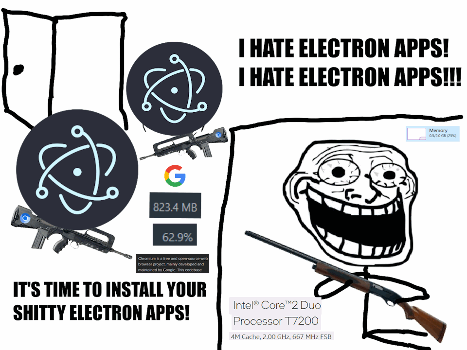 I HATE ELECTRON APPS! I HATE ELECTRON APPS!!!